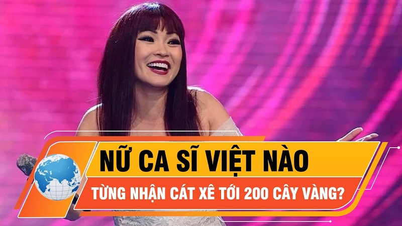 Nữ ca sĩ Việt từng nhận cát-xê tới 200 cây vàng là ai?